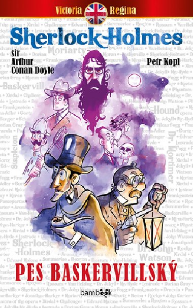 Sherlock Holmes Pes baskervillský - Sir Arthur Conan Doyle; Petr Kopl