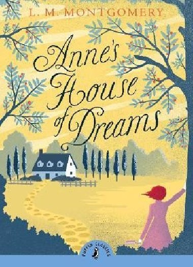 Annes House of Dreams - Montgomeryov Lucy Maud