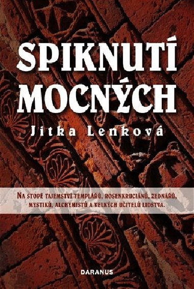 SPIKNUT MOCNCH - Jitka Lenkov