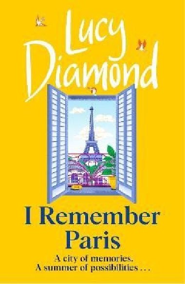 I Remember Paris: the perfect escapist summer read set in Paris - Diamond Lucy