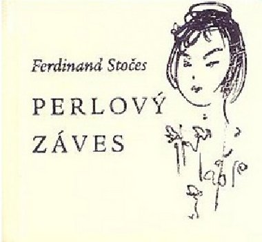 PERLOV ZVES - Ferdinand Stoes