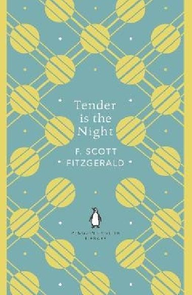 Tender is the Night - Fitzgerald Francis Scott