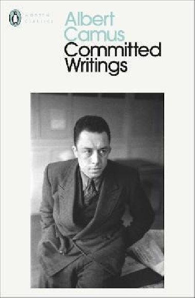 Committed Writings - Camus Albert