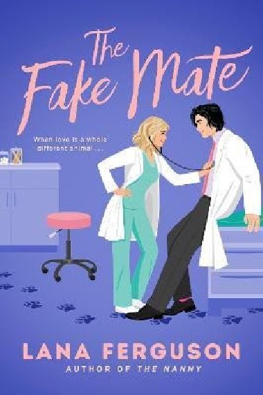 The Fake Mate: an unmissable steamy paranormal fake dating romcom - Ferguson Lana