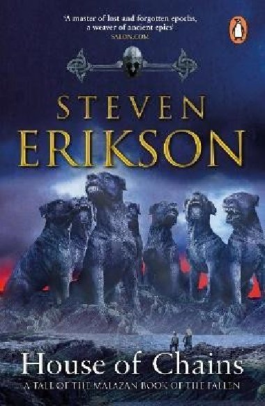 House of Chains: (Malazan Book of the Fallen 4) - Erikson Steven