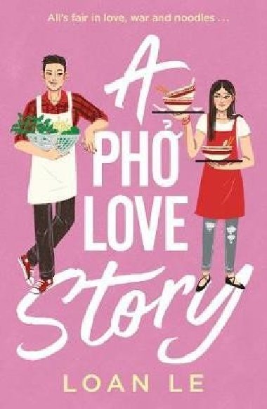 A Pho Love Story - Le Loan