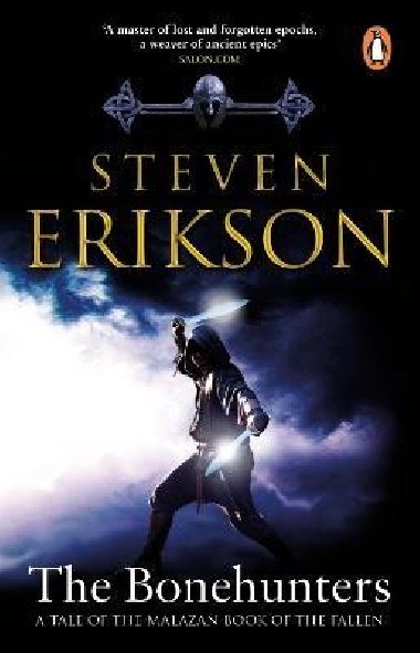 The Bonehunters: (Malazan Book of the Fallen 6) - Erikson Steven