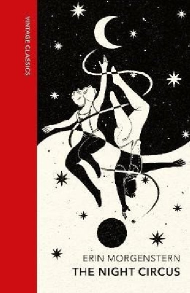 The Night Circus: Vintage Quarterbound Classics - Morgensternov Erin