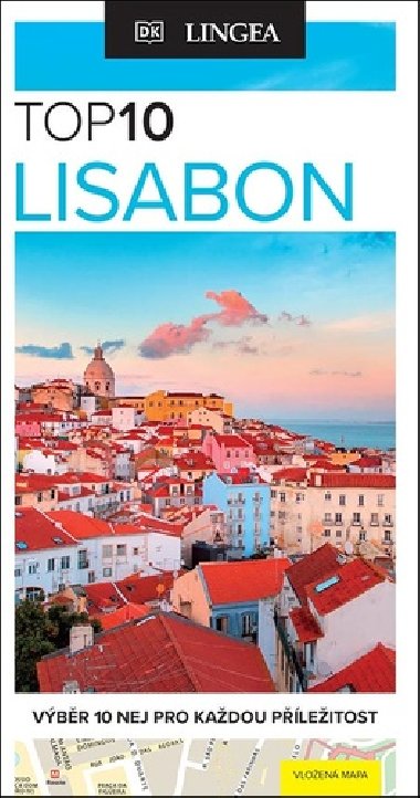 Lisabon TOP 10 - Vbr 10 nej pro kadou pleitost - Lingea