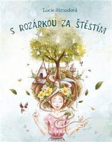 S Rozrkou za tstm - Vlastimil Strnad,Lucie Strnadov