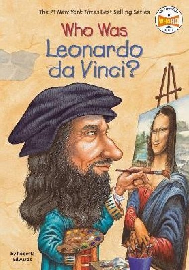 Who Was Leonardo da Vinci? - Edwards Roberta
