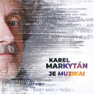 Je muzika - Karel Markytn