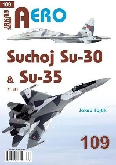 AERO 109 Suchoj Su-30 & Su-35, 3.díl - Fojtík Jakub