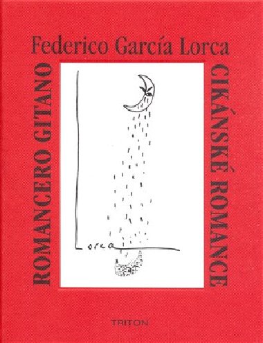 CIKNSK ROMANCE, ROMANCERO GITANO - Federico Garca Lorca