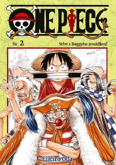 One Piece 2 - Stet s Buggyho posdkou! - Oda Eiichiro