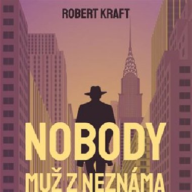 Nobody - mu z neznma - Robert Kraft