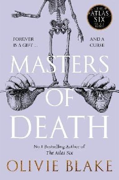 Masters of Death: A witty, spellbinding fantasy from the author of The Atlas Six - Blake Olivie