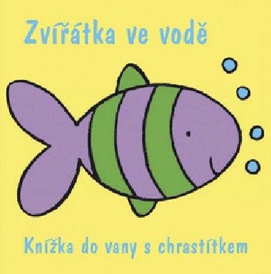 Zvtka ve vod - Knka do vany s chrasttkem - Svojtka