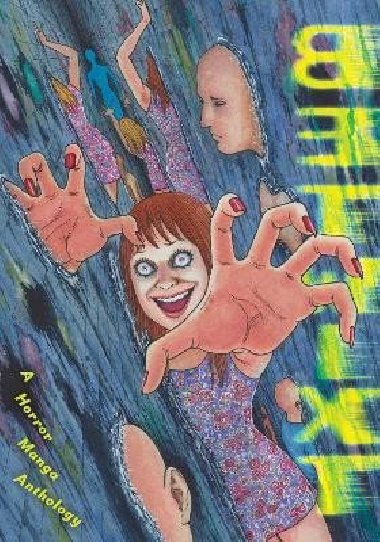 Betwixt: A Horror Manga Anthology - Hanada Ryo