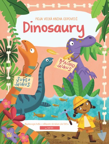 Moja vek kniha odpoved Dinosaury - 