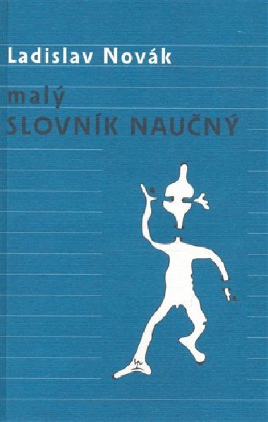 MAL SLOVNK NAUN - Ladislav Novk