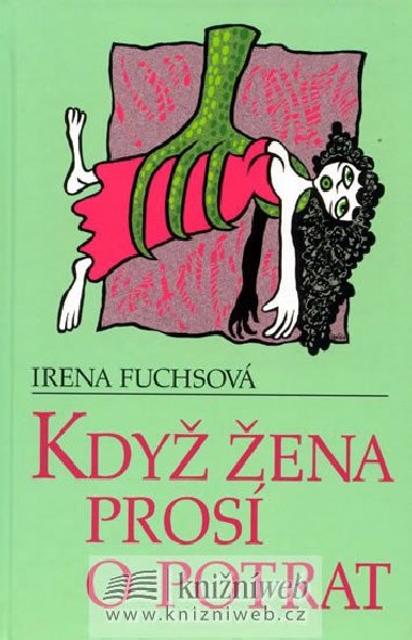 KDY ENA PROS O POTRAT - Irena Fuchsov