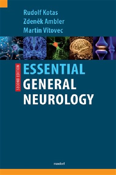 Essential General Neurology - Rudolf Kotas; Zdeněk Ambler; Martin Vítovec