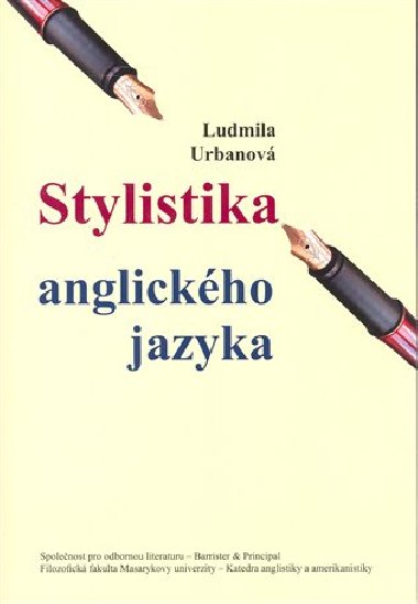 STYLISTIKA ANGLICKHO JAZYKA - Ludmila Urbanov