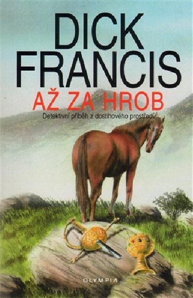 A ZA HROB - Dick Francis
