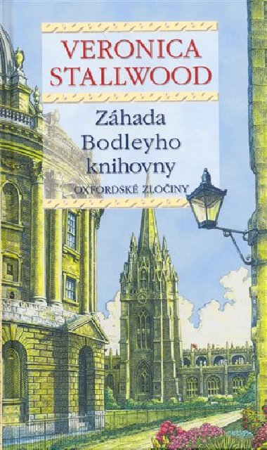 ZHADA BODLEYHO KNIHOVNY - Veronica Stallwood