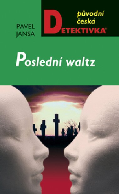 POSLEDN WALTZ - Pavel Jansa