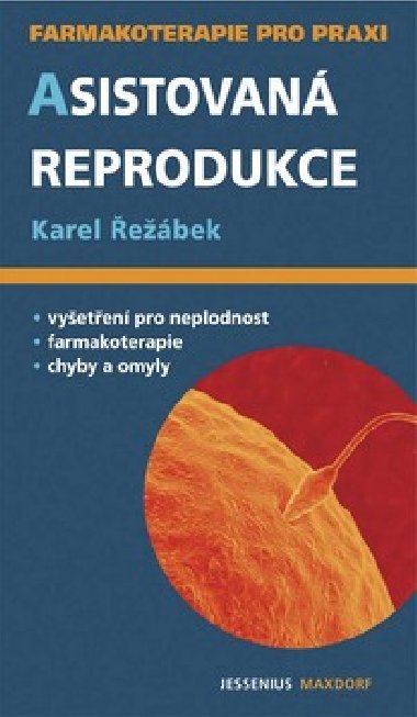 ASISTOVAN REPRODUKCE - Karel ebek