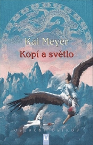 KOP A SVTLO - Kai Meyer