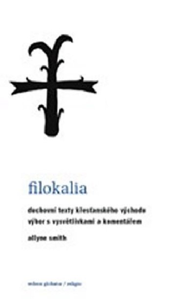 Filokalia - Allyne Smith