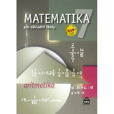 MATEMATIKA 7 PRO ZKLADN KOLY ARITMETIKA - Zdenk Plpn; Michal ihk