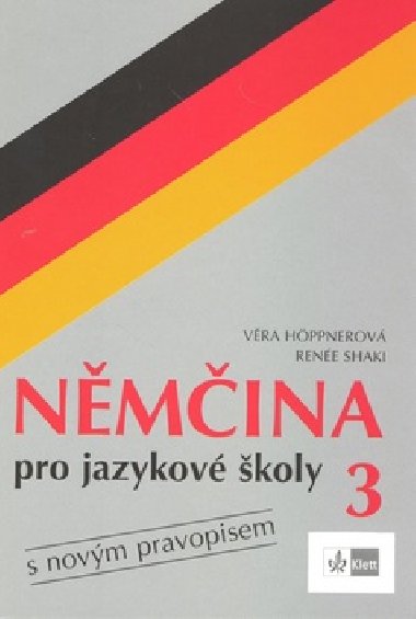 NMINA PRO JAZYKOV KOLY 3 - Vra Hppnerov; Rene Shaki