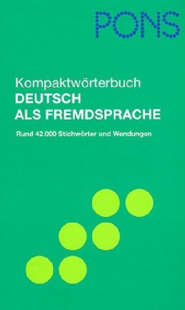 KOMPAKTWRTERBUCH DEUTSCH ALS FREMDSPRACHE - Kolektiv autor