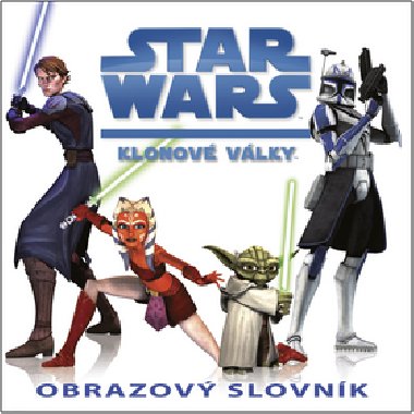 STAR WARS KLONOV VLKY - 