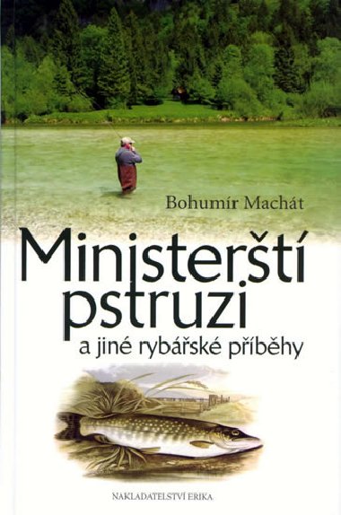 MINISTERT PSTRUZI - Bohumr Macht