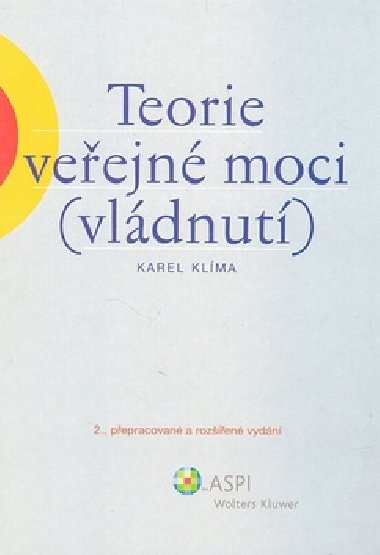 TEORIE VEEJN MOCI - Karel Klma