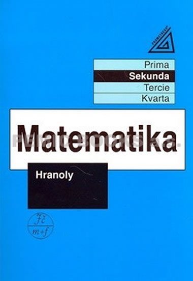 MATEMATIKA HRANOLY - Ji Herman
