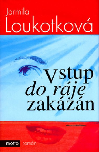 VSTUP DO RJE ZAKZN - Jarmila Loukotkov