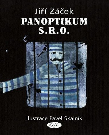 PANOPTIKUM S.R.O. - Ji ek; Pavel Skalnk