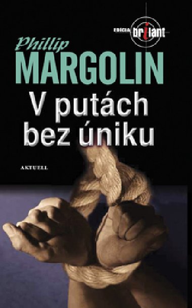V PUTCH BEZ NIKU - Phillip Margolin