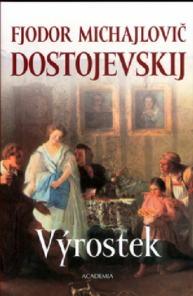 VROSTEK - Fjodor Michajlovi Dostojevskij