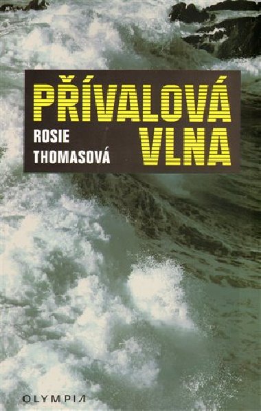 PVALOV VLNA - Rosie Thomasov