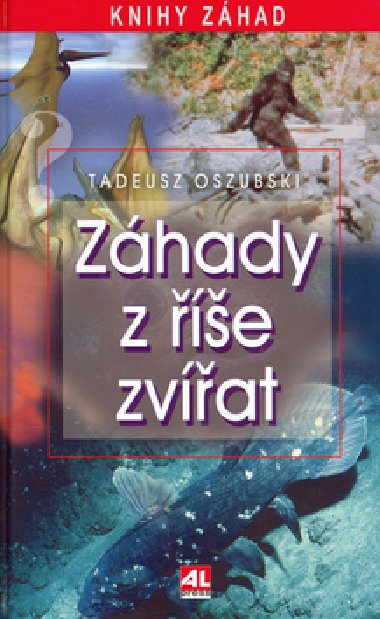 ZHADY Z ͩE ZVAT - Tadeusz Oszubski