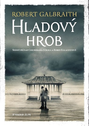 Hladov hrob - Robert Galbraith