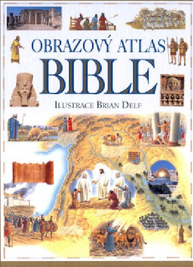 OBRAZOV ATLAS BIBLE - Motyer S. - il.B.Delf