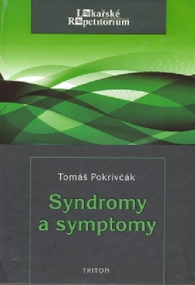 SYNDROMY A SYMPTOMY - Tom Pokrivk